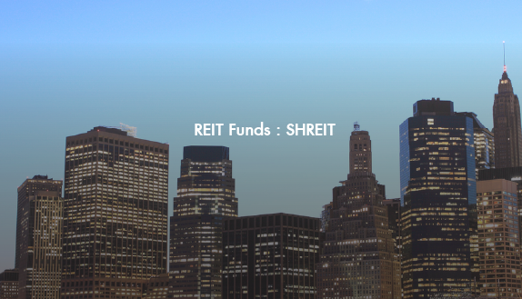 REIT Funds : SHREIT